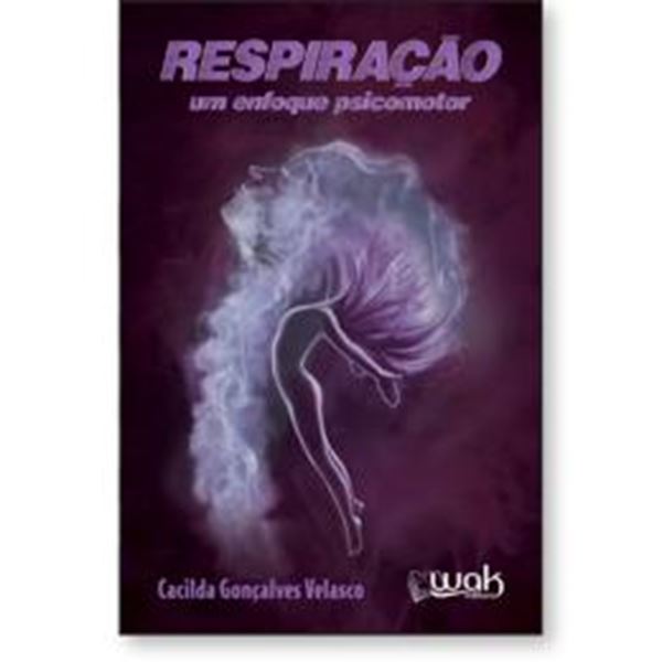 Picture of RESPIRACAO - UM ENFOQUE PSICOMOTOR