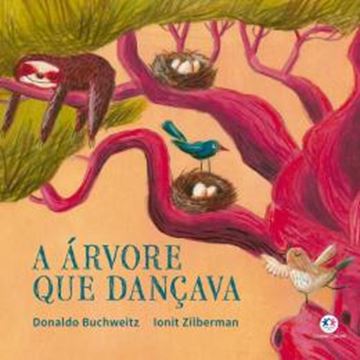 Imagem de A ARVORE QUE DANCAVA