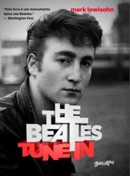 Imagem de THE BEATLES TUNE IN - TODOS ESSES ANOS
