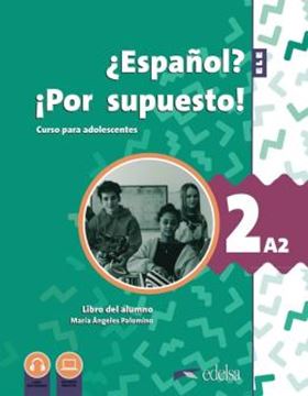 Imagem de NUEVO ¿ESPANOL? ¡POR SUPUESTO! 2 (A2) - LIBRO DE CLASE - 2ª EDICION