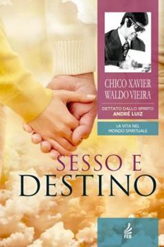 Imagem de SESSO E DESTINO (SEXO E DESTINO - ITALIANO)