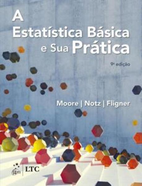 Picture of A ESTATÍSTICA BÁSICA E SUA PRÁTICA - 9ª ED