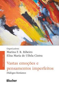 Imagem de VASTAS EMOCOES E PENSAMENTOS IMPERFEITOS - DIALOGOS BIONIANOS
