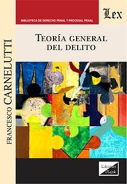 Imagem de TEORIA GENERAL DEL DELITO