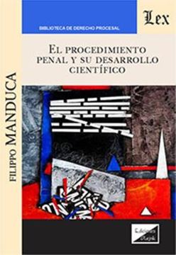 Imagem de EL PROCEDIMIENTO PENAL Y SU DESARROLLO CIENTIFICO