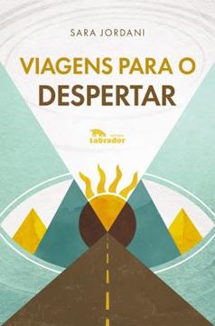 Imagem de VIAGENS PARA O DESPERTAR