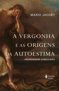 Imagem de A VERGONHA E AS ORIGENS DA AUTOESTIMA
