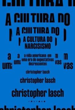 Imagem de A CULTURA DO NARCISISMO