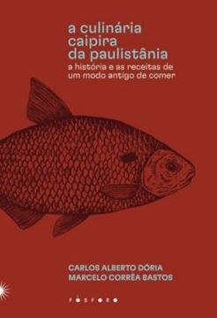 Imagem de A CULINARIA CAIPIRA DA PAULISTANIA