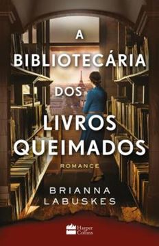 Imagem de A BIBLIOTECARIA DOS LIVROS QUEIMADOS