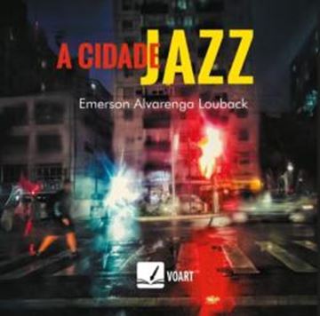 Imagem de A CIDADE JAZZ