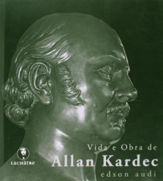 Imagem de VIDA E OBRA DE ALLAN KARDEC