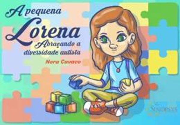 Picture of A PEQUENA LORENA - ABRACANDO A DIVERSIDADE AUTISTA