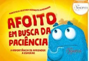 Imagem de AFOITO EM BUSCA DA PACIENCIA - A IMPORTANCIA DE APRENDER A ESPERAR