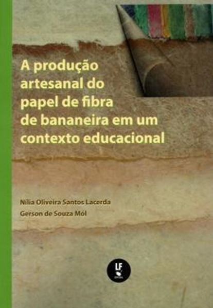 Picture of A PRODUCAO ARTESANAL DO PAPEL DE FIBRA DE BANANEIRA EM UM CONTEXTO EDUCACIONAL