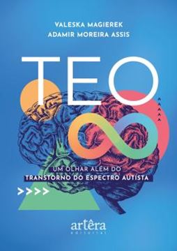 Imagem de TEO - UM OLHAR ALEM DO TRANSTORNO DO ESPECTRO AUTISTA
