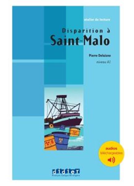 Picture of DISPARITION A SAINT-MALO - NIVEAU A1 - LIVRE + AUDIOS TELECHARGEABLES