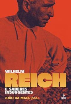 Imagem de WILHELM REICH E SABERES INSURGENTES