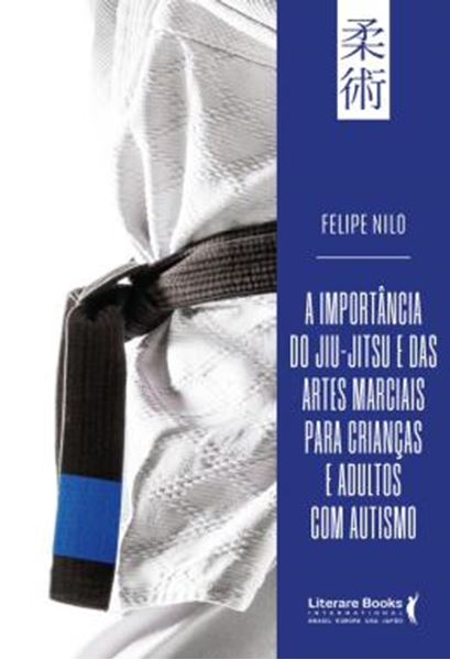 Picture of A IMPORTANCIA DO JIU-JITSU E DAS ARTES MARCIAIS PARA CRIANCAS E ADULTOS COM AUTISMO