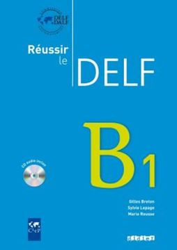 Imagem de REUSSIR LE DELF B1 - LIVRE + CD (EDITION 2010)