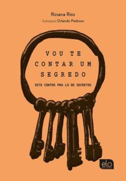 Picture of VOU TE CONTAR UM SEGREDO - SETE CONTOS PRA LA DE SECRETOS