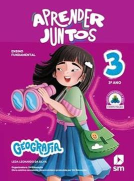 Imagem de APRENDER JUNTOS - GEOGRAFIA - 3º ANO - 8ª ED 2025