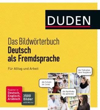 Imagem de DUDEN - DAS BILDWORTERBUCH DEUTSCH ALS FREMDSPRACHE - FUR ALLTAG UND ARBEIT - 3500 BILDER UND 6000 WORTER