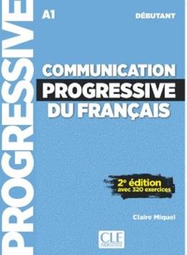 Imagem de COMMUNICATION PROGRESSIVE DU FRANCAIS - NIVEAU DEBUTANT - LIVRE + AUDIO TELECHARGEABLE - 2EME ED