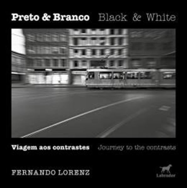 Picture of PRETO & BRANCO - VIAGENS AOS CONTRASTES