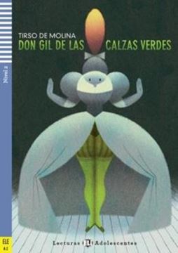 Imagem de DON GIL DE LAS CALZAS VERDES - LECTURAS ELI ADOLESCENTES A2 - DOWNLOADABLE MULTIMEDIA