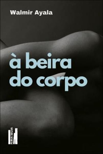 Picture of A BEIRA DO CORPO - 14ª ED