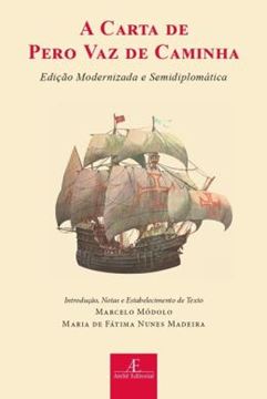 Imagem de A CARTA DE PERO VAZ DE CAMINHA - 2ª ED
