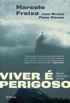 Imagem de VIVER E PERIGOSO - MINHA TRAVESSIA NO RIO