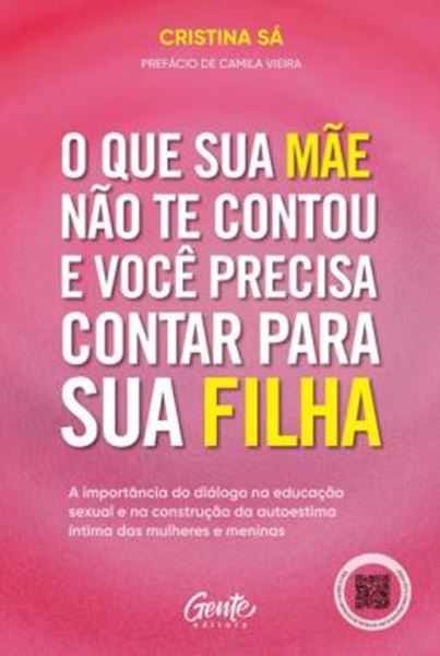 Picture of O QUE SUA MAE NAO TE CONTOU E VOCE PRECISA CONTAR PARA SUA FILHA