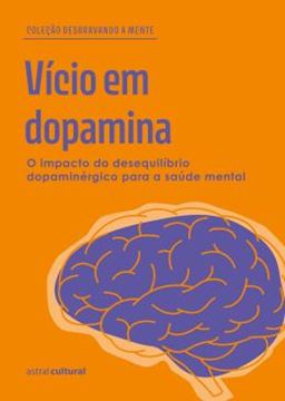 Imagem de VICIO EM DOPAMINA