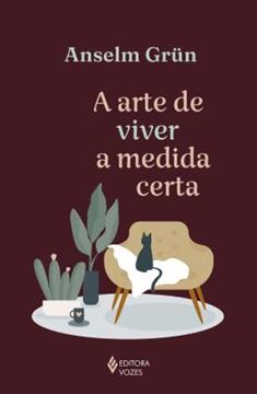 Imagem de A ARTE DE VIVER NA MEDIDA CERTA - ATIVIDADES DE AUTOCONHECIMENTO
