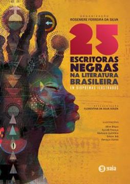 Imagem de 25 ESCRITORAS NEGRAS NA LITERATURA BRASILEIRA EM BIOPOEMAS ILUSTRADOS