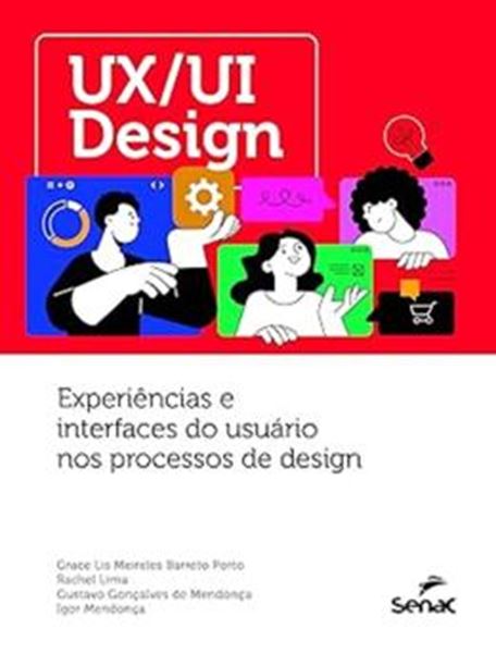 Picture of UX/UI DESIGN - EXPERIENCIAS E INTERFACES DO USUARIO NOS PROCESSOS DE DESIGN