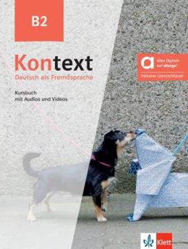 Imagem de KONTEXT B2 KURSBUCH MIT AUDIOS UND VIDEOS - INKLUSIVE LIZENZSCHLUSSEL ALLANGO