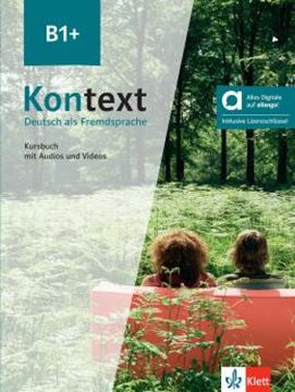 Imagem de KONTEXT B1+ KURSBUCH MIT AUDIOS UND VIDEOS - INKLUSIVE LIZENZSCHLUSSEL ALLANGO