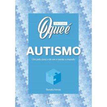 Imagem de COLECAO O QUE E SAUDE MENTAL: AUTISMO